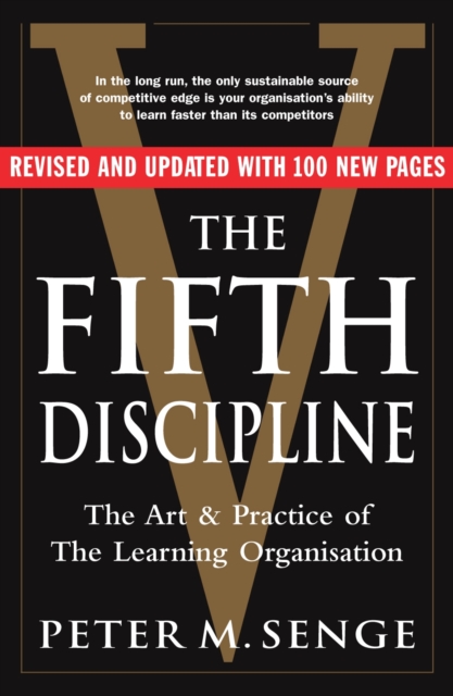 The Fifth Discipline: The art and practice of the learning organization : Second edition, EPUB eBook