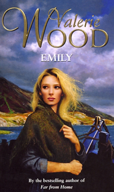 Emily : gripping romantic saga from the Sunday Times bestseller, EPUB eBook