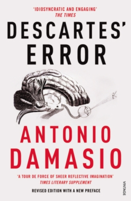 Descartes' Error : Emotion, Reason and the Human Brain, EPUB eBook