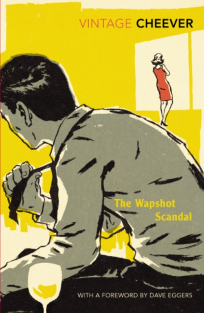 The Wapshot Scandal : With an Introduction by Dave Eggers, EPUB eBook