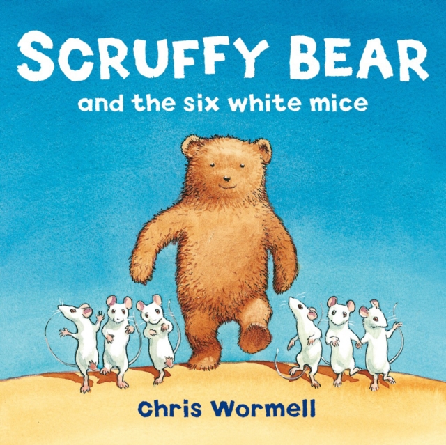 Scruffy Bear and the Six White Mice, EPUB eBook