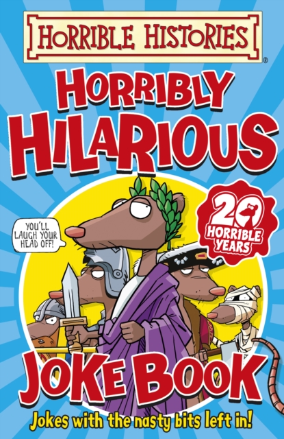 Horrible Histories : Horribly Hilarious Joke Book, EPUB eBook