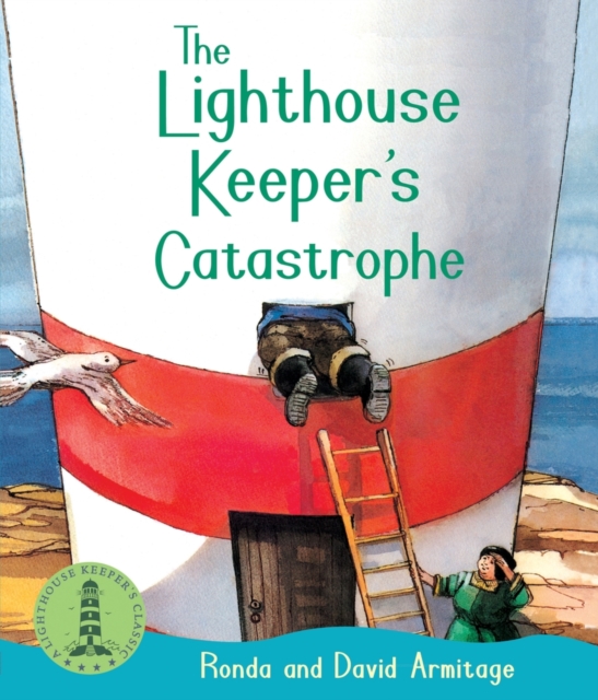 The Lighthouse Keeper's Catastrophe, Paperback / softback Book