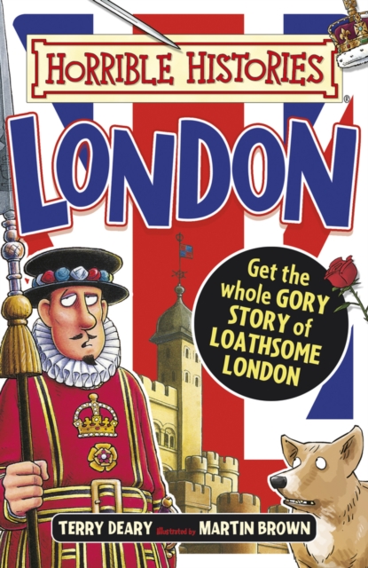 Gruesome Guides: London, Paperback / softback Book