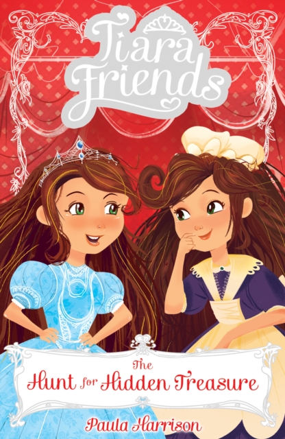 Tiara Friends 4: The Hunt for Hidden Treasure, Paperback / softback Book