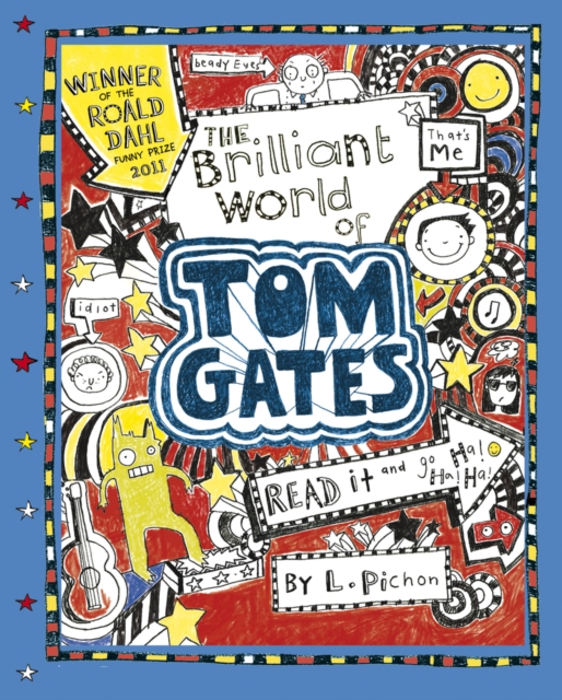 The Brilliant World of Tom Gates, Hardback Book