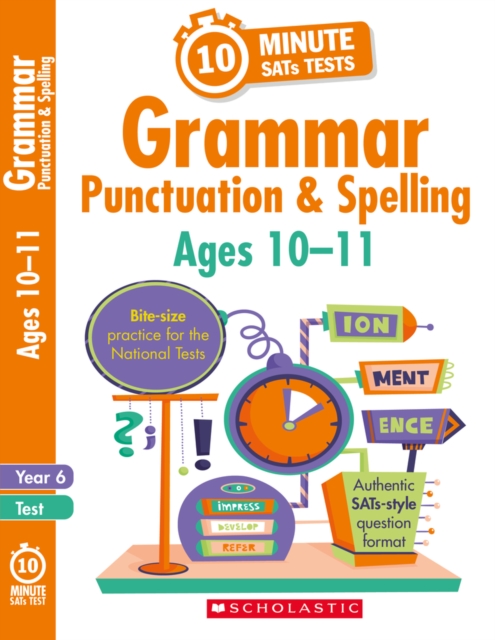 Grammar, Punctuation and Spelling - Year 6, Paperback / softback Book