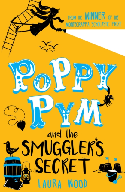 Poppy Pym and the Secret of Smuggler's Cove, Paperback / softback Book