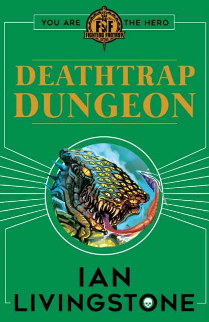 Fighting Fantasy : Deathtrap Dungeon, Paperback / softback Book