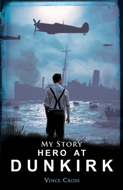 Hero at Dunkirk, Paperback / softback Book