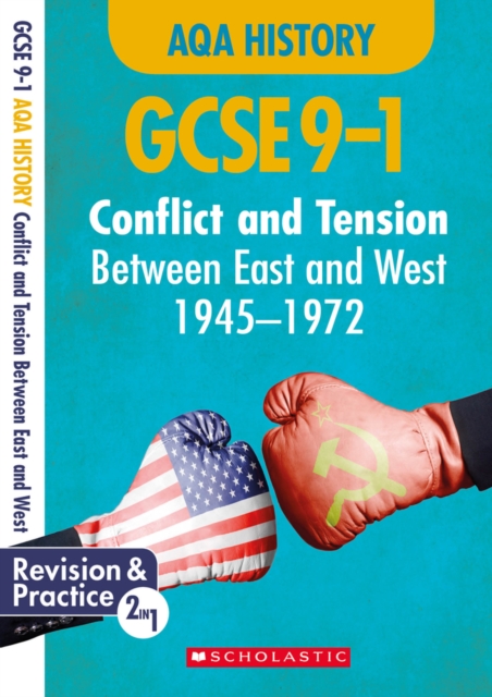 Conflict and tension between East and West, 1945-1972 (GCSE 9-1 AQA History), Paperback / softback Book