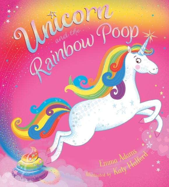 Unicorn and the Rainbow Poop, EPUB eBook