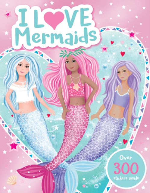I Love Mermaids! Activity Book, Paperback / softback Book
