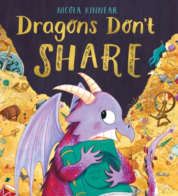 Dragons Don't Share PB, Paperback / softback Book