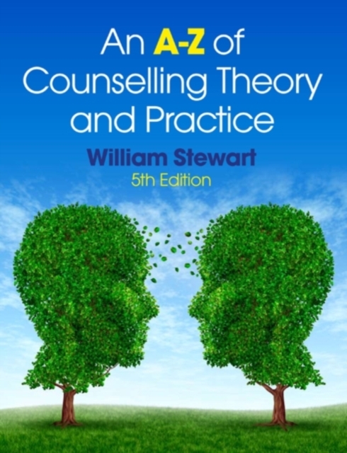 A-Z of Counselling Theory and Practice, PDF eBook