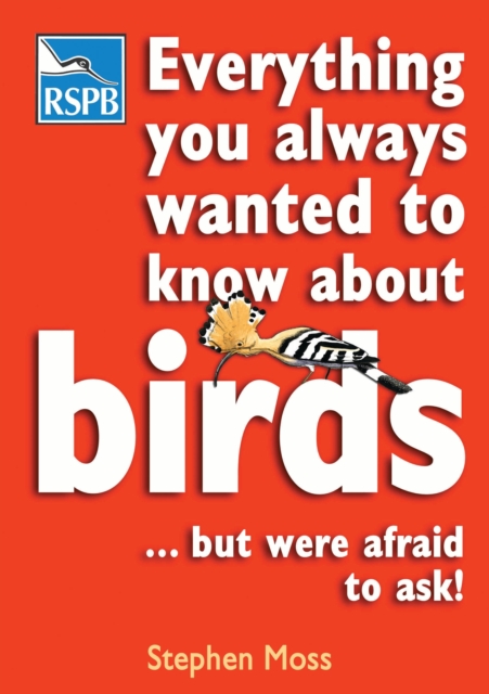 Everything You Always Wanted To Know About Birds . . . But Were Afraid To Ask, EPUB eBook