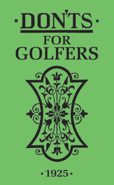 Don'ts for Golfers, Hardback Book