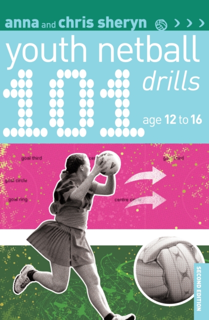 101 Youth Netball Drills Age 12-16, PDF eBook