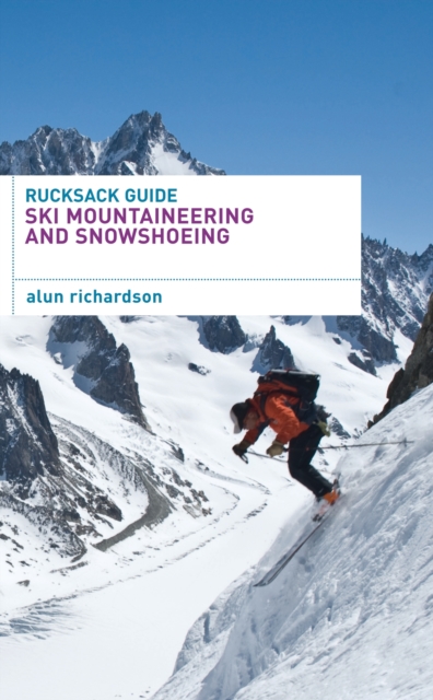 Rucksack Guide - Ski Mountaineering and Snowshoeing, EPUB eBook