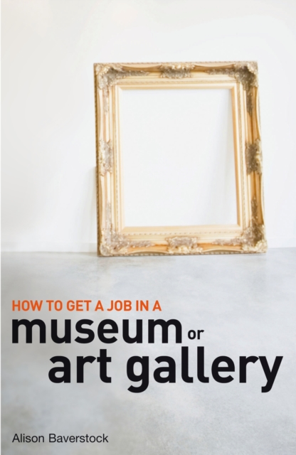 How to Get a Job in a Museum or Art Gallery, PDF eBook