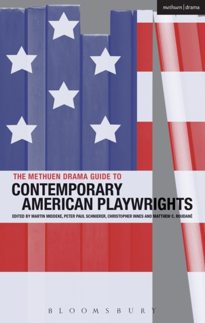 The Methuen Drama Guide to Contemporary American Playwrights, EPUB eBook