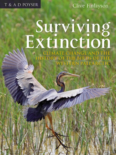Avian survivors : The History and Biogeography of Palearctic Birds, EPUB eBook