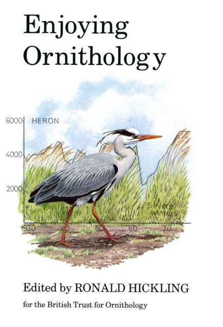 Enjoying Ornithology : A Celebration of 50 Years of the British Trust for Ornithology 1933-1983, EPUB eBook