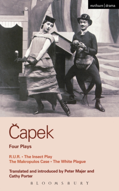 Capek Four Plays : R. U. R.; the Insect Play; the Makropulos Case; the White Plague, EPUB eBook