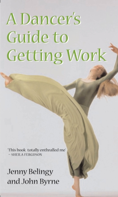 A Dancer's Guide to Getting Work, EPUB eBook