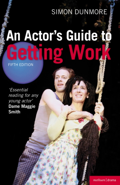 An Actor's Guide to Getting Work, EPUB eBook