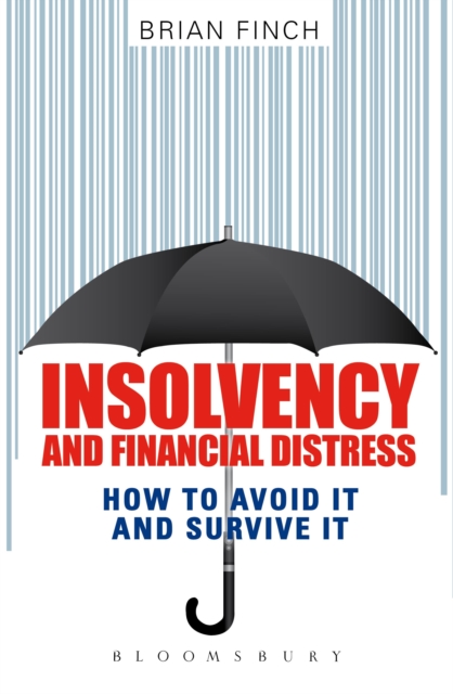 Insolvency and Financial Distress : How to Avoid it and Survive it, EPUB eBook
