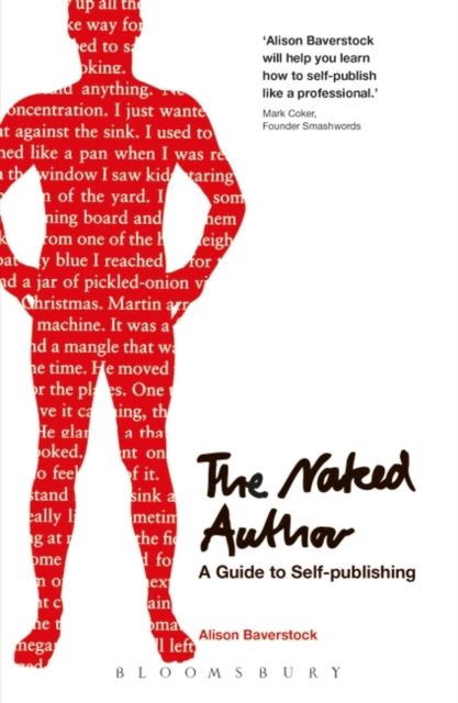 The Naked Author - A Guide to Self-publishing, EPUB eBook
