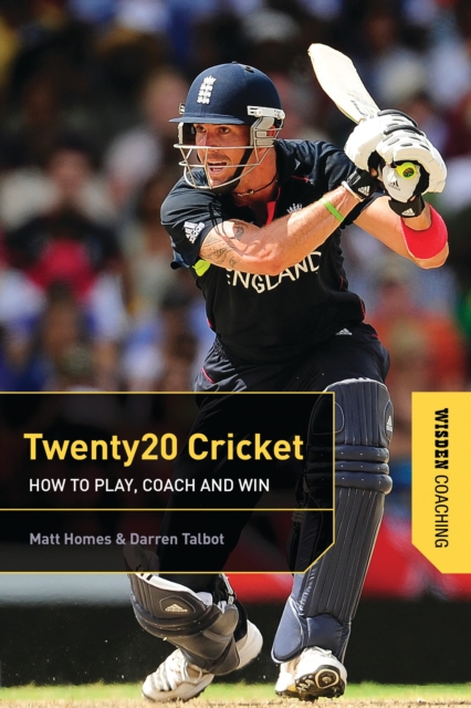 Twenty20 Cricket : How to Play, Coach and Win, PDF eBook