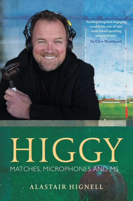 Higgy : Matches, Microphones and MS, EPUB eBook
