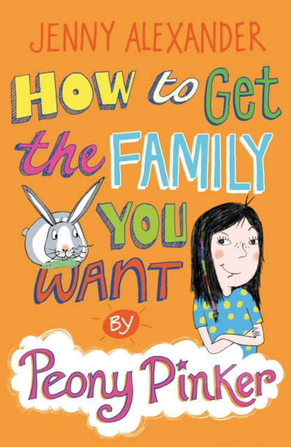 How To Get The Family You Want by Peony Pinker, EPUB eBook