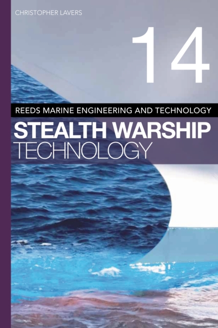 Reeds Vol 14: Stealth Warship Technology, EPUB eBook