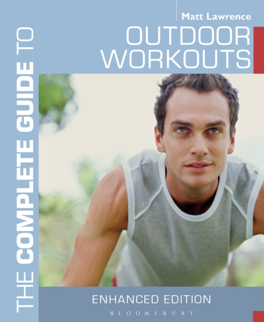 The Complete Guide to Outdoor Workouts, EPUB eBook