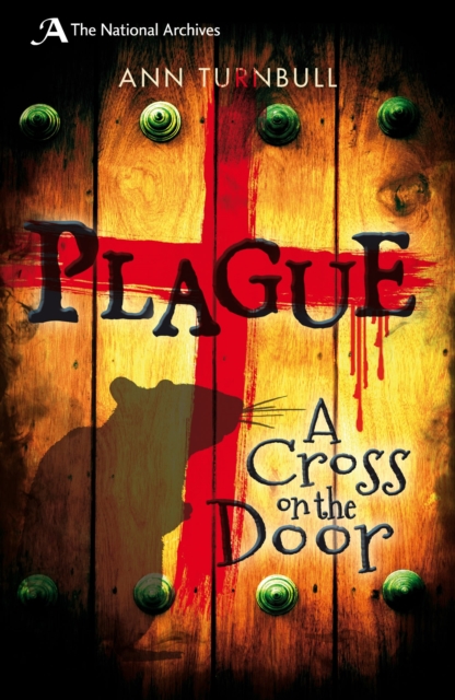 Plague : A Cross on the Door, Paperback / softback Book