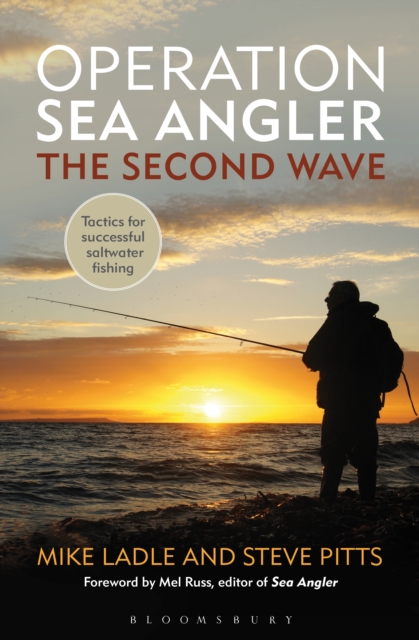 Operation Sea Angler: the Second Wave : Tactics for Successful Saltwater Fishing, PDF eBook