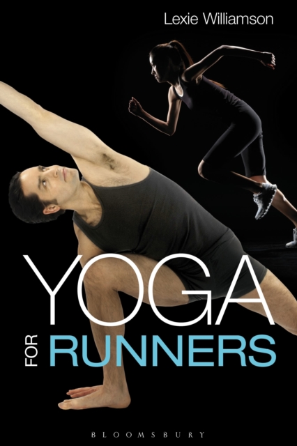 Yoga for Runners, Paperback / softback Book