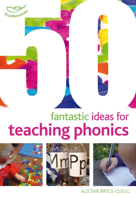 50 Fantastic ideas for teaching phonics, Paperback / softback Book