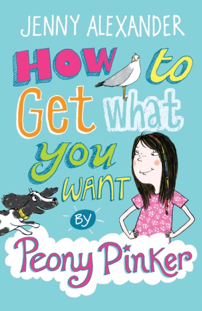 How To Get What You Want by Peony Pinker, EPUB eBook