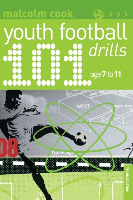 101 Youth Football Drills : Age 7 to 11, EPUB eBook