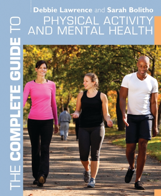 The Complete Guide to Physical Activity and Mental Health, EPUB eBook