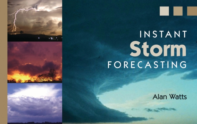 Instant Storm Forecasting, EPUB eBook