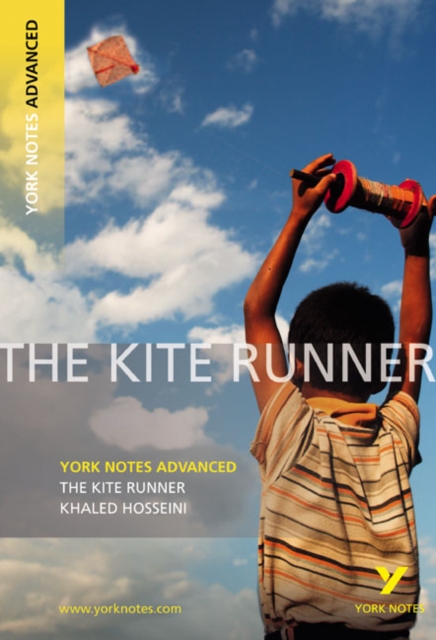 The Kite Runner: York Notes Advanced everything you need to catch up, study and prepare for and 2023 and 2024 exams and assessments, Paperback / softback Book