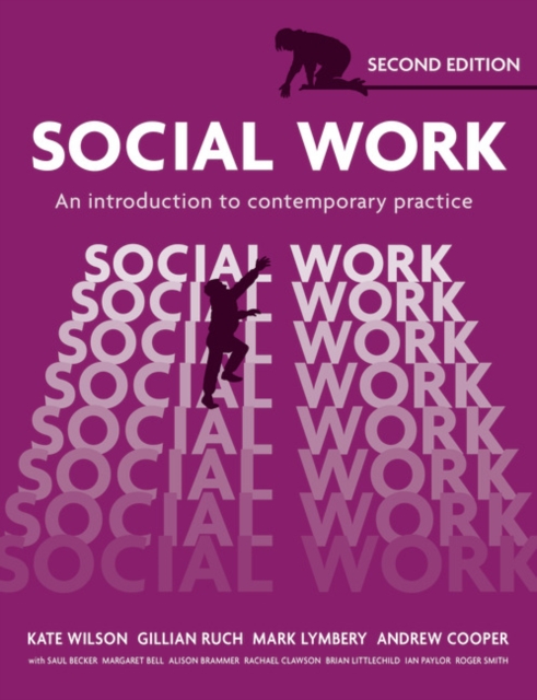 Social Work : An Introduction to Contemporary Practice, Paperback / softback Book