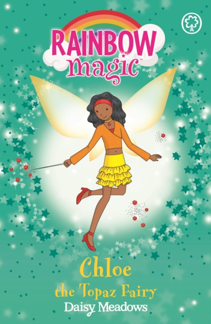 Chloe the Topaz Fairy : The Jewel Fairies Book 4, EPUB eBook