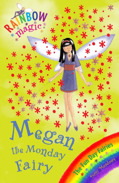 Megan The Monday Fairy : The Fun Day Fairies Book 1, EPUB eBook