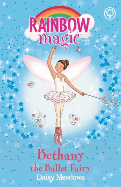 Bethany The Ballet Fairy : The Dance Fairies Book 1, EPUB eBook